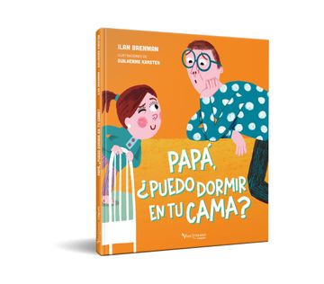 portada Papá,¿ Puedo Dormir en tu Cama? (in Spanish)