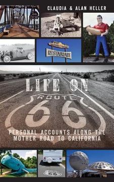 portada Life on Route 66: Personal Accounts Along the Mother Road to California (in English)