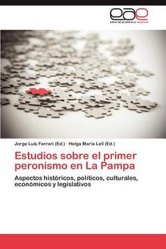 portada estudios sobre el primer peronismo en la pampa (in English)
