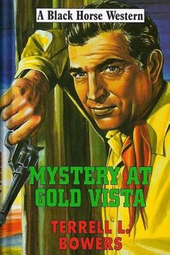 portada Mystery at Gold Vista (en Inglés)