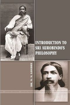 portada Introduction to Sri Aurobindo's Philosophy (en Inglés)