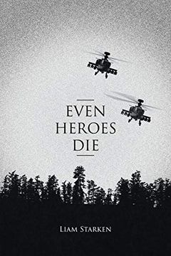 portada Even Heroes die (en Inglés)