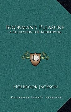 portada bookman's pleasure: a recreation for booklovers (en Inglés)