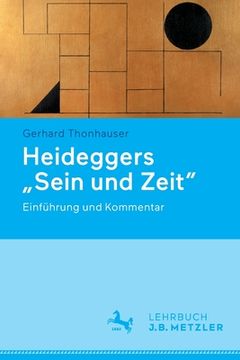 portada Heideggers Sein Und Zeit: Einführung Und Kommentar (en Alemán)