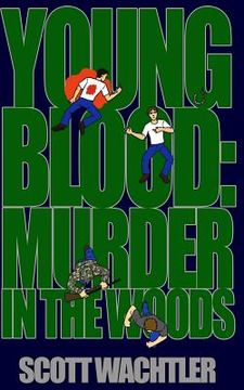 portada Young Blood: Murder in the Woods (en Inglés)