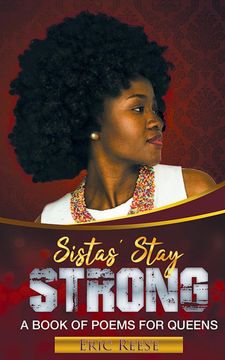 portada Sistas Stay Strong: A Book of Poems for Queens (in English)