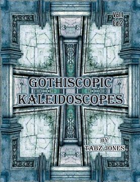 portada Gothicscopic Kaleidoscopes (en Inglés)