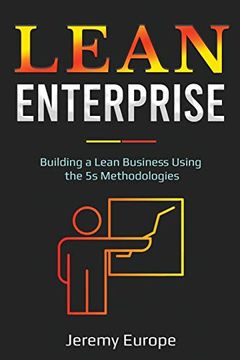 portada Lean Enterprise: Building a Lean Business Using the 5s Methodologies (Lean Enterprises) (en Inglés)