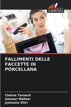 portada Fallimenti Delle Faccette in Porcellana (en Italiano)
