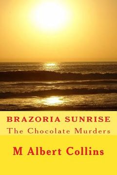 portada Brazoria Sunrise (en Inglés)