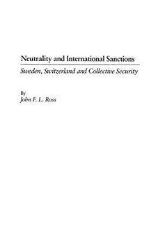 portada Neutrality and International Sanctions: Sweden, Switzerland, and Collective Security (en Inglés)