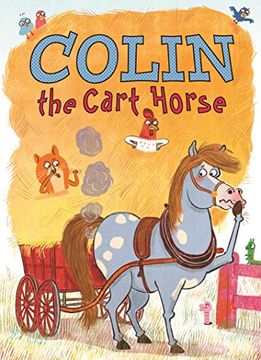 portada Colin the Cart Horse: Fables From the Stables Book 3 