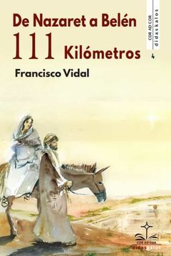 portada De Nazaret a Belén: 111 Kilómetros (in Spanish)