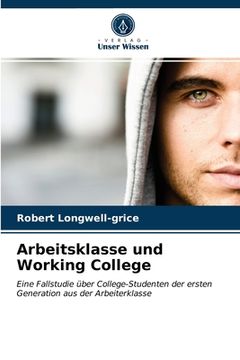 portada Arbeitsklasse und Working College (en Alemán)