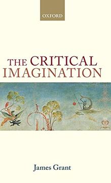 portada The Critical Imagination (Oxford Philosophical Monographs) (en Inglés)