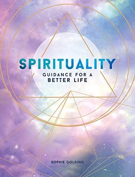 portada Spirituality: Guidance for a Better Life (en Inglés)