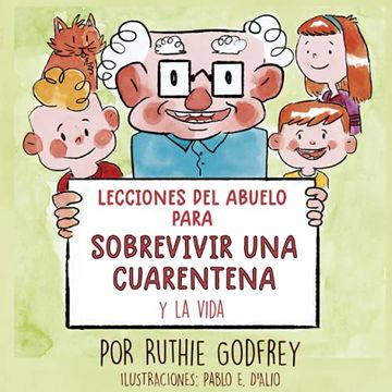 portada Lecciones del Abuelo Para Sobrevivir una Cuarentena y la Vida