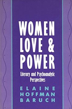 portada Women, Love, and Power: Literary and Psychoanalytic Perspectives (en Inglés)