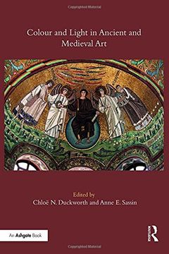 portada Colour and Light in Ancient and Medieval Art (en Inglés)