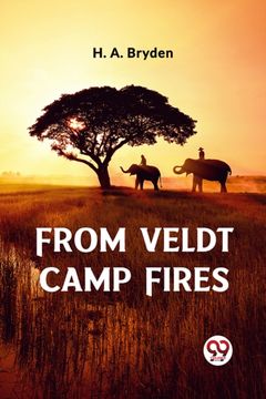 portada From Veldt Camp Fires (en Inglés)