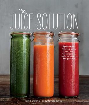 portada The Juice Solution (en Inglés)