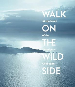 portada Walk on the Wild Side: At the heart of the Carmignac Collection
