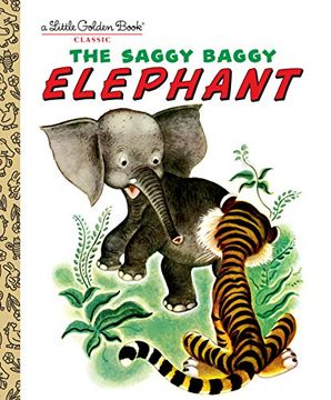 portada Lgb the Saggy Baggy Elephant (Little Golden Books) (en Inglés)
