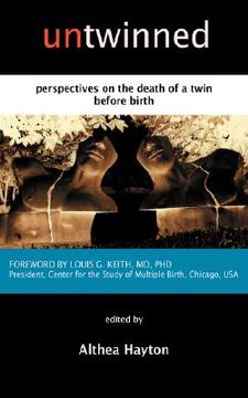 portada untwinned: perspectives on the death of a twin before birth (in English)
