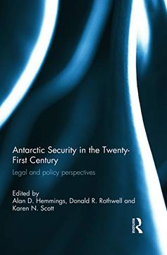 portada Antarctic Security in the Twenty-First Century (en Inglés)