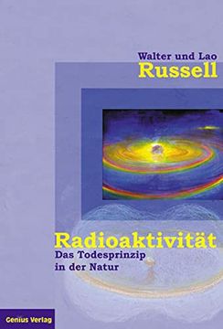 portada Radioaktivität - das Todesprinzip in der Natur (en Alemán)