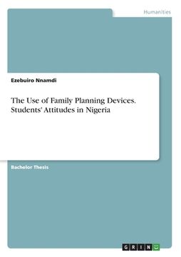 portada The Use of Family Planning Devices. Students' Attitudes in Nigeria