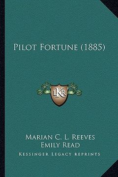 portada pilot fortune (1885) (en Inglés)
