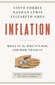 portada Inflation: What It Is, Why It's Bad, and How to Fix It (en Inglés)