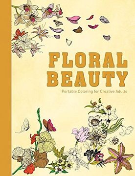 portada Floral Beauty: Portable Coloring for Creative Adults