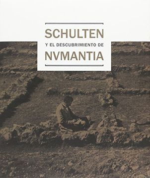 portada Schulten y el descubrimiento de Numancia