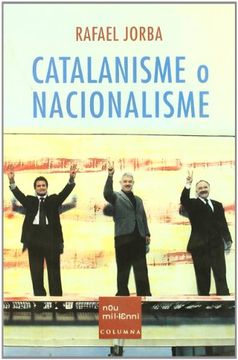 portada Catalanisme o Nacionalisme (en Catalá)