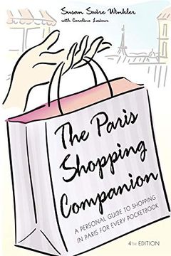 portada The Paris Shopping Companion: A Personal Guide to Shopping in Paris for Every Pocketbook (en Inglés)