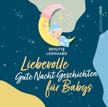 portada Liebevolle Gute Nacht Geschichten für Babys (in German)