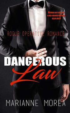 portada Dangerous Law: Rogue Operative Romance (en Inglés)