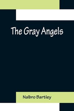 portada The Gray Angels (en Inglés)