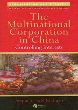 portada the multinational corporation in china: controlling interests