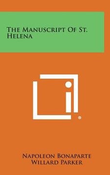 portada The Manuscript of St. Helena (en Inglés)