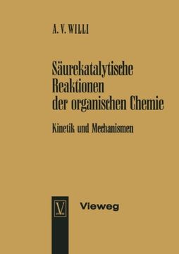 portada Säurekatalytische Reaktionen der organischen Chemie: Kinetik und Mechanismen (German Edition)