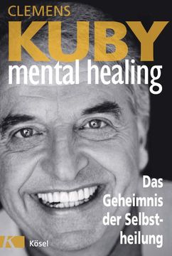 portada Mental Healing - das Geheimnis der Selbstheilung (en Alemán)