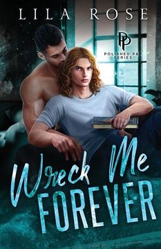 portada Wreck Me Forever (in English)