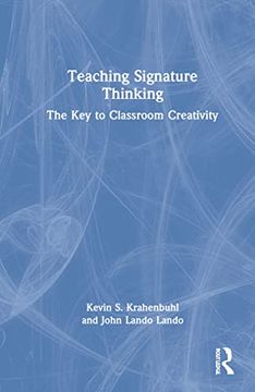 portada Teaching Signature Thinking: Strategies for Unleashing Creativity in the Classroom (en Inglés)