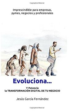 portada Evoluciona...: Y potencia la TRANSFORMACION DIGITAL DE TU NEGOCIO