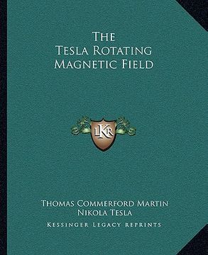 portada the tesla rotating magnetic field