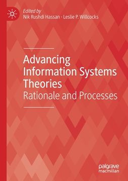 portada Advancing Information Systems Theories: Rationale and Processes (in English)