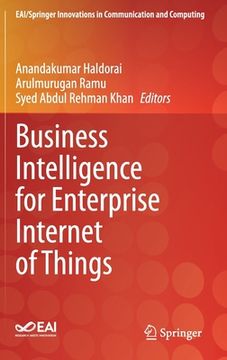 portada Business Intelligence for Enterprise Internet of Things (en Inglés)